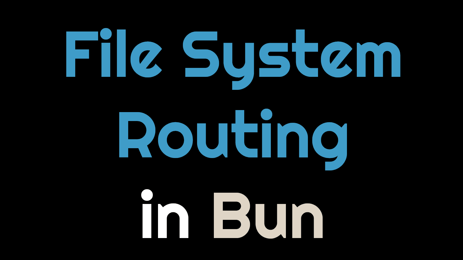 Creating file system routing in Bun